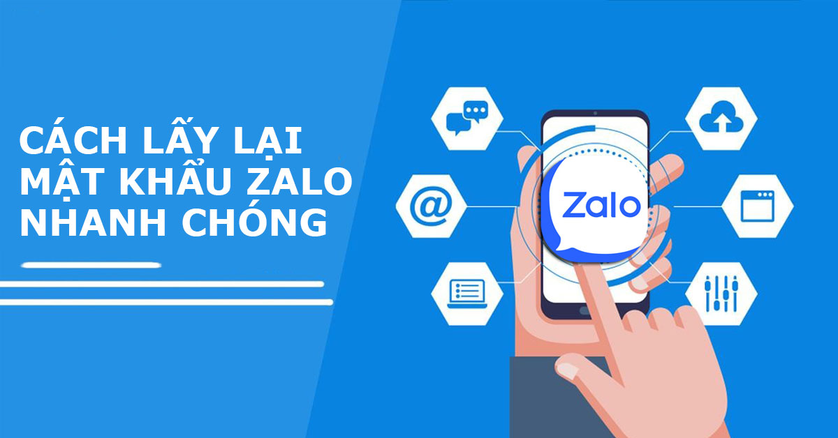 7 Cách Lấy Lại Mật Khẩu Zalo Nhanh Nhất