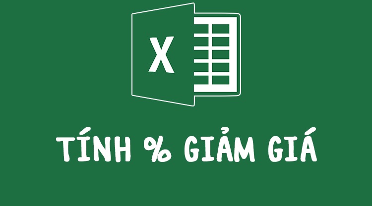 5 phút giỏi ngay cách tính phần trăm giảm giá nhanh nhất